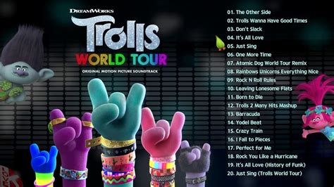 Trolls World Tour Soundtrack: Every Song In The Movie .